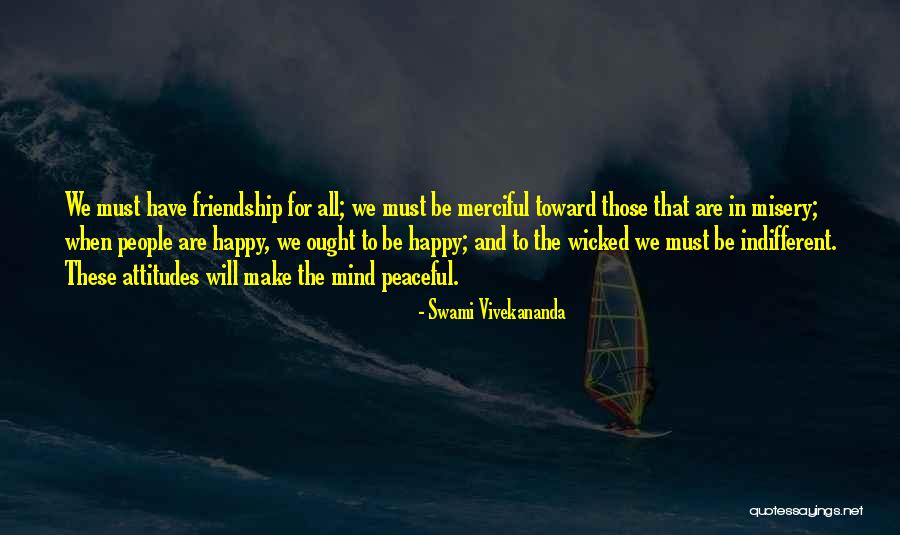 Merciful Quotes By Swami Vivekananda