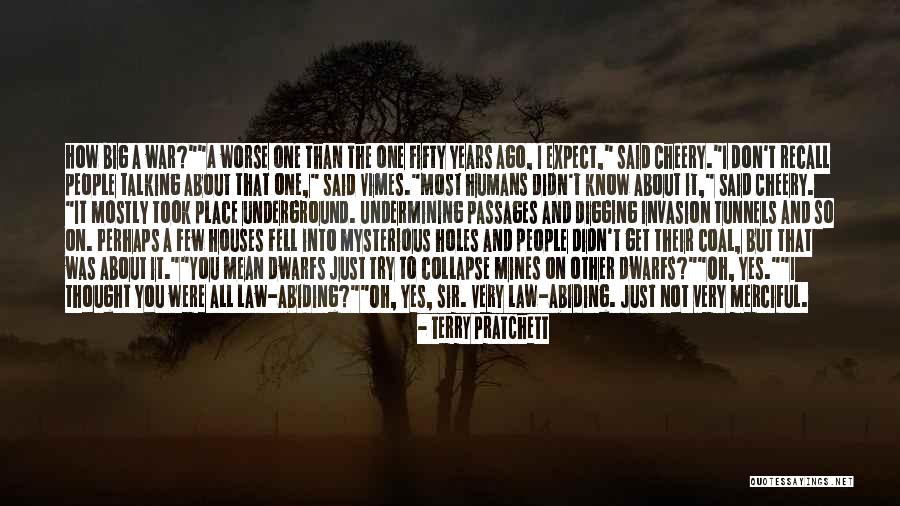 Merciful Quotes By Terry Pratchett