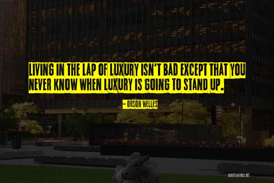 Mercile Quotes By Orson Welles Mercile Quotes By Orson Welles