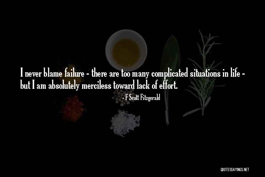 Merciless Life Quotes By F Scott Fitzgerald Merciless Life Quotes By F Scott Fitzgerald