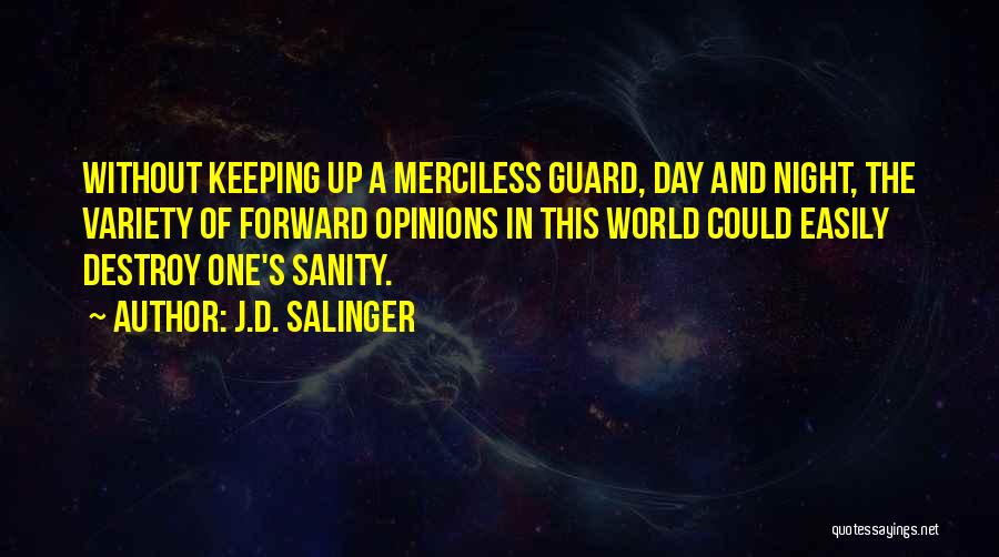 Merciless Quotes By J.D. Salinger