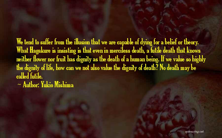 Merciless Quotes By Yukio Mishima