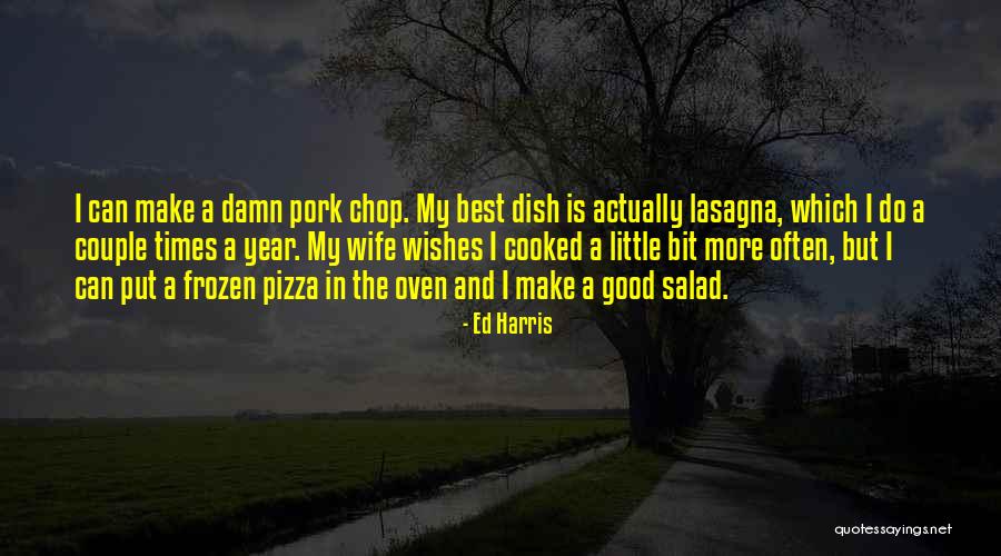 Mercille Meat Quotes By Ed Harris Mercille Meat Quotes By Ed Harris