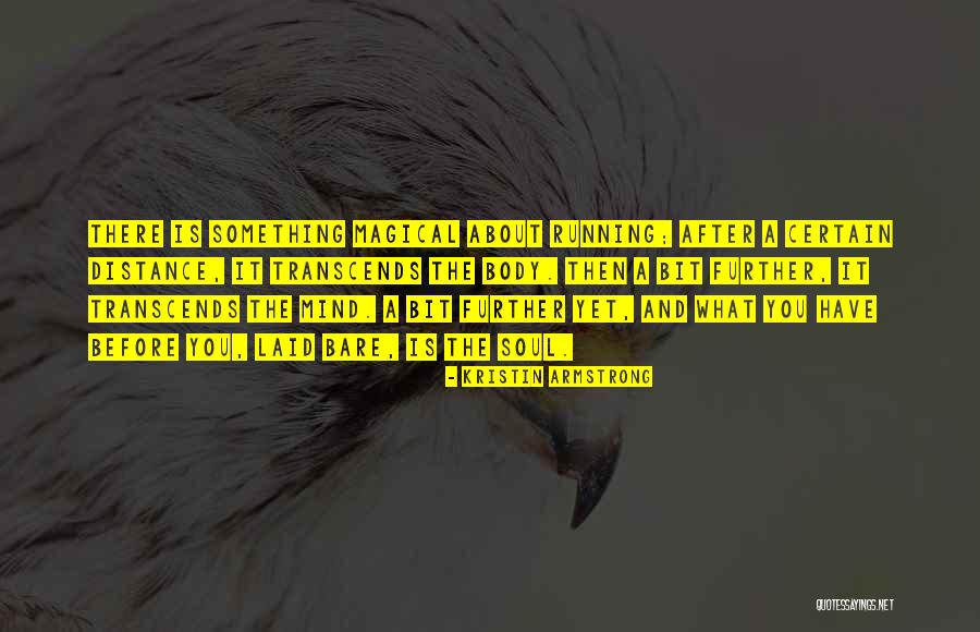 Merckers Quotes By Kristin Armstrong Merckers Quotes By Kristin Armstrong