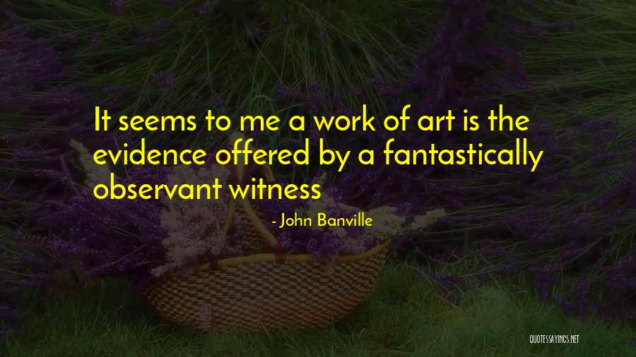 Mercredi Saint Quotes By John Banville Mercredi Saint Quotes By John Banville