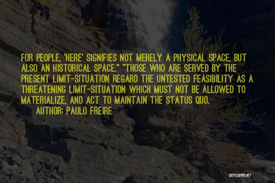 Mercun Bola Quotes By Paulo Freire