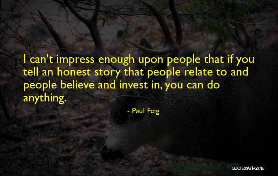 Mercurial Personality Quotes By Paul Feig Mercurial Personality Quotes By Paul Feig