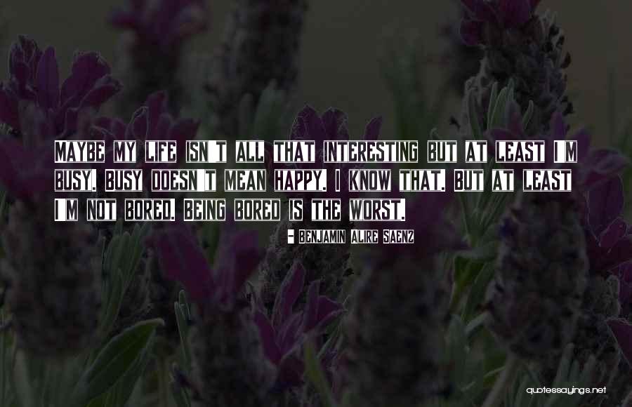 Mercurial Synonyms Quotes By Benjamin Alire Saenz Mercurial Synonyms Quotes By Benjamin Alire Saenz