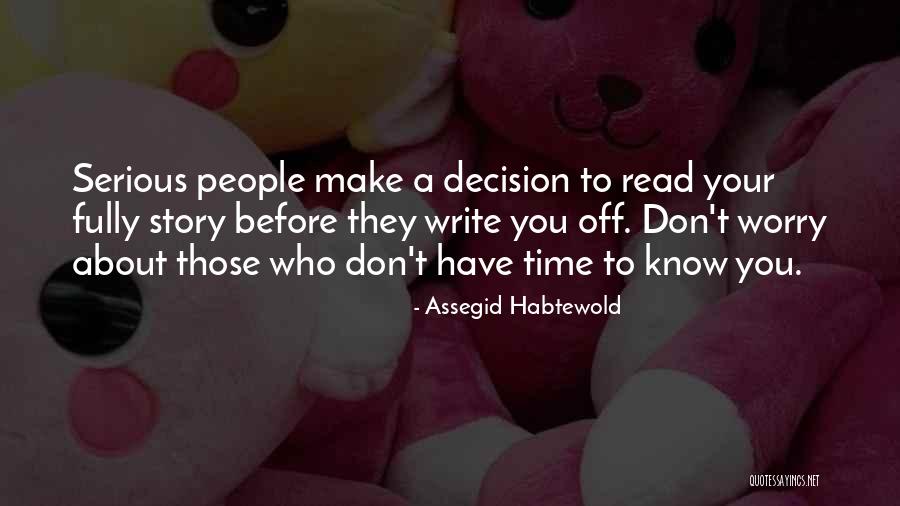 Mercurialis Quotes By Assegid Habtewold Mercurialis Quotes By Assegid Habtewold