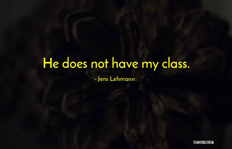 Mercurio Planeta Quotes By Jens Lehmann Mercurio Planeta Quotes By Jens Lehmann