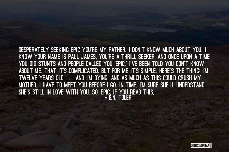 Mercurio Quotes By B.N. Toler Mercurio Quotes By B.N. Toler