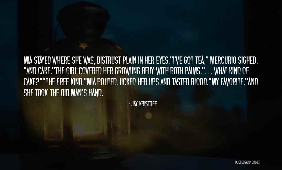 Mercurio Quotes By Jay Kristoff Mercurio Quotes By Jay Kristoff