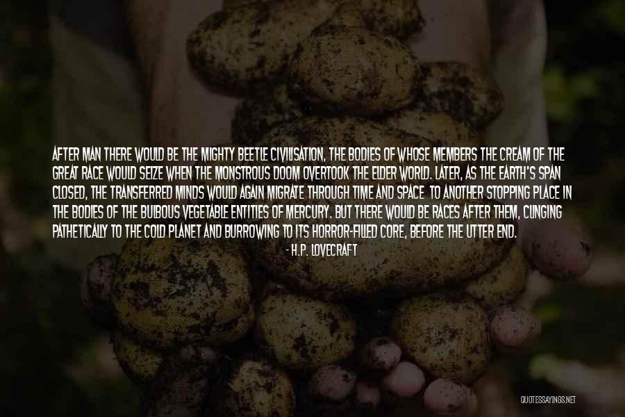 Mercury Planet Quotes By H.P. Lovecraft Mercury Planet Quotes By H.P. Lovecraft