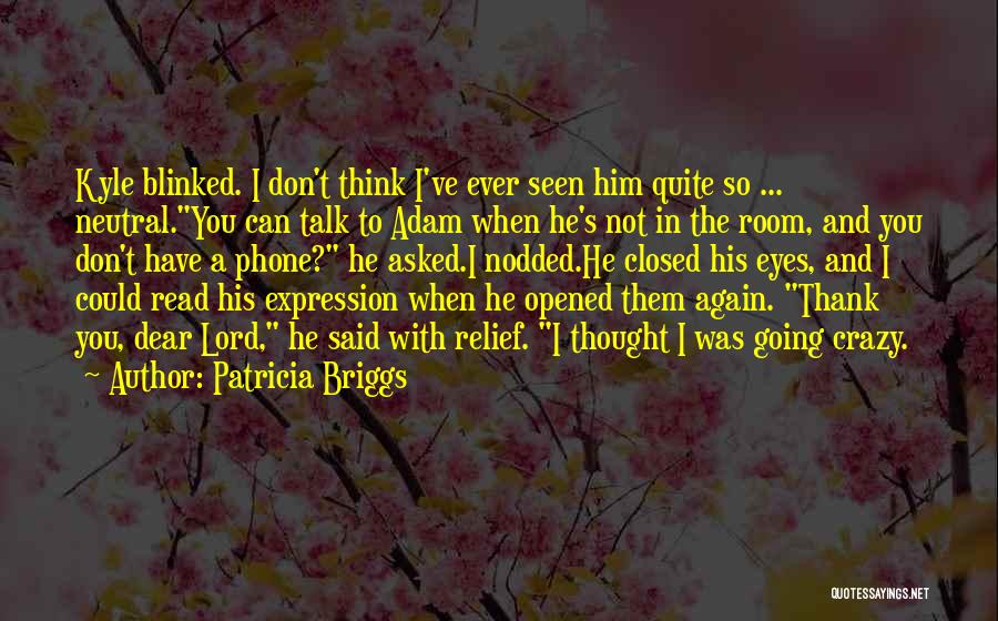 Mercy And Adam Quotes By Patricia Briggs