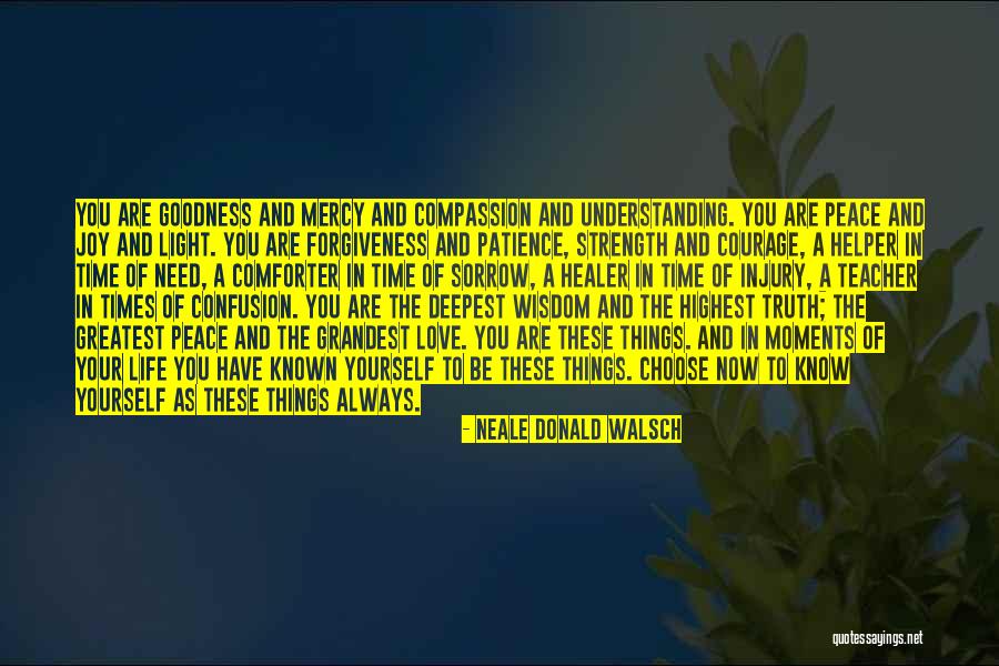 Mercy And Compassion Quotes By Neale Donald Walsch