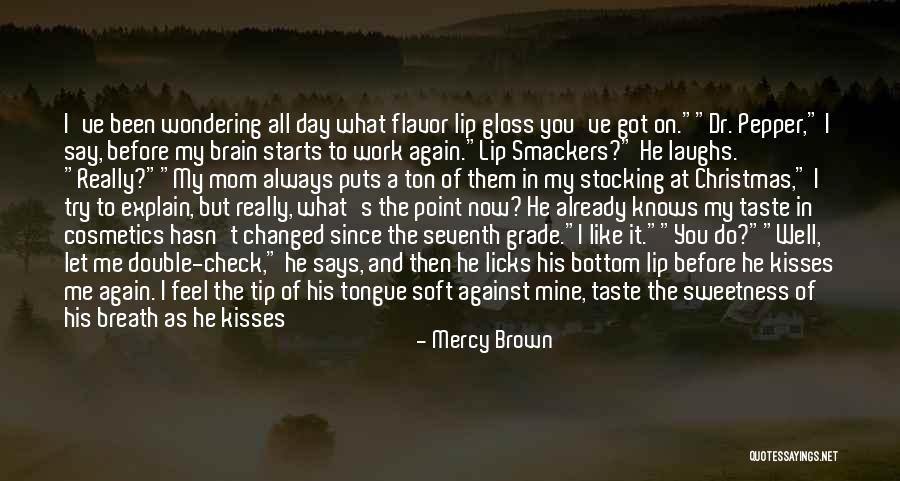 Mercy Brown Quotes 1191266 Mercy Brown Quotes 1191266