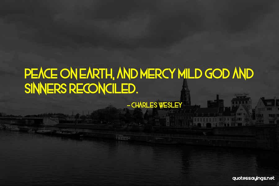 Mercy Christian Quotes By Charles Wesley