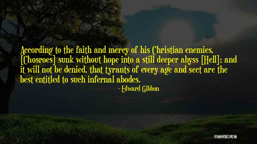 Mercy Christian Quotes By Edward Gibbon