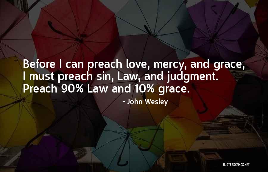 Mercy Christian Quotes By John Wesley