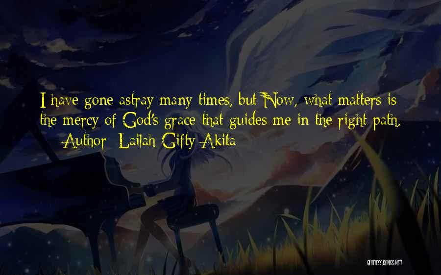 Mercy Christian Quotes By Lailah Gifty Akita