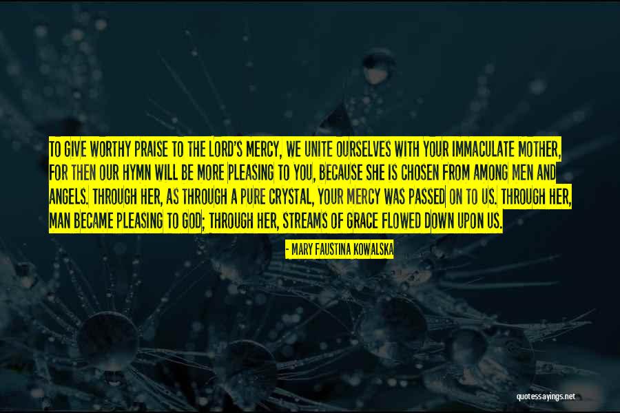 Mercy Christian Quotes By Mary Faustina Kowalska Mercy Christian Quotes By Mary Faustina Kowalska