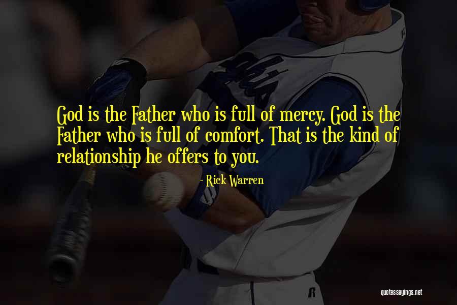 Mercy Christian Quotes By Rick Warren