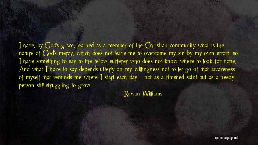 Mercy Christian Quotes By Rowan Williams