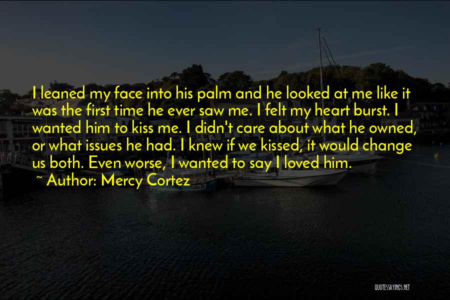 Mercy Cortez Quotes 1190725