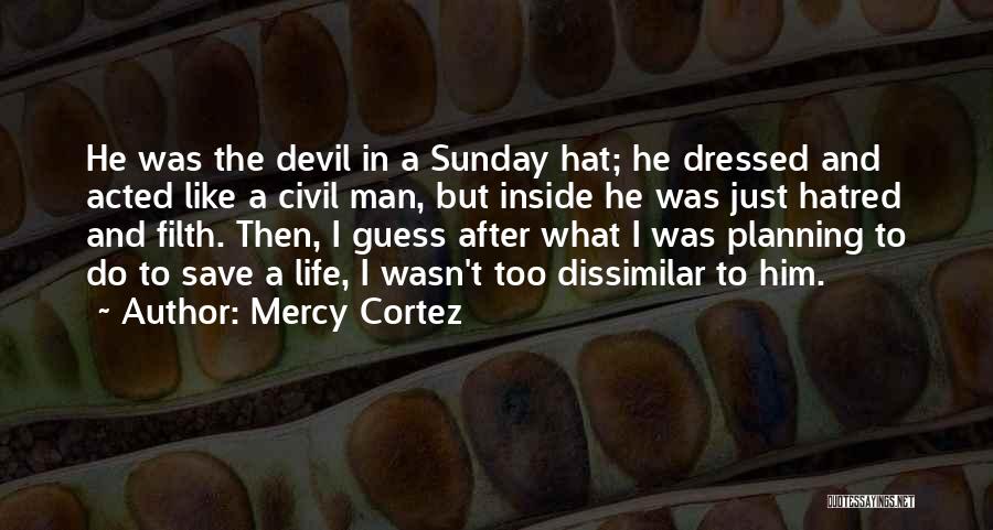 Mercy Cortez Quotes 180230