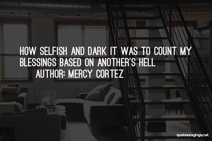 Mercy Cortez Quotes 1829656
