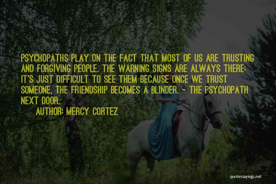 Mercy Cortez Quotes 410901