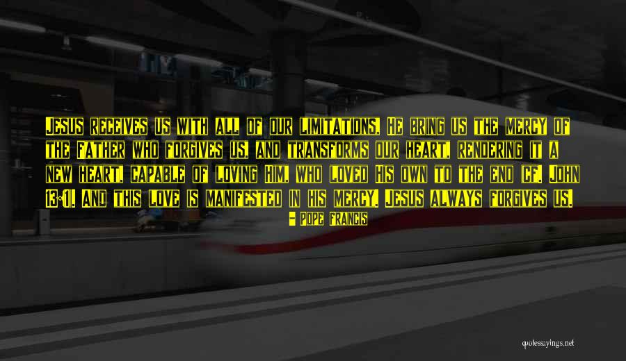 Mercy From Pope Francis Quotes By Pope Francis Mercy From Pope Francis Quotes By Pope Francis