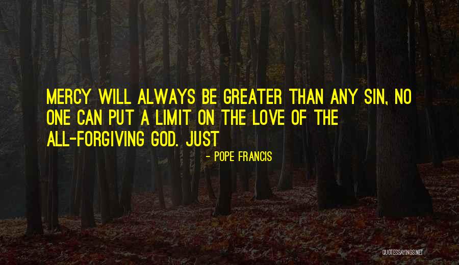 Mercy From Pope Francis Quotes By Pope Francis Mercy From Pope Francis Quotes By Pope Francis