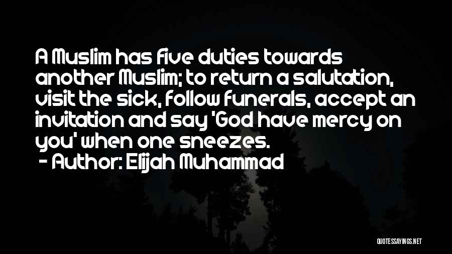 Mercy God Quotes By Elijah Muhammad