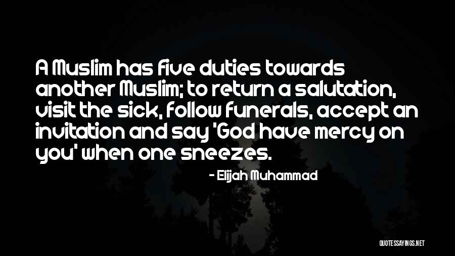 Mercy God Quotes By Elijah Muhammad Mercy God Quotes By Elijah Muhammad