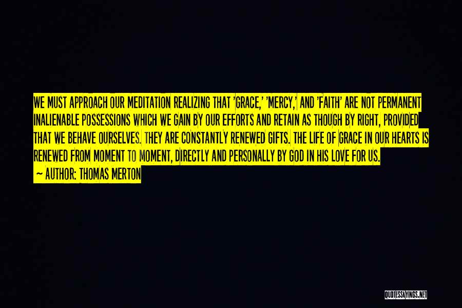 Mercy God Quotes By Thomas Merton