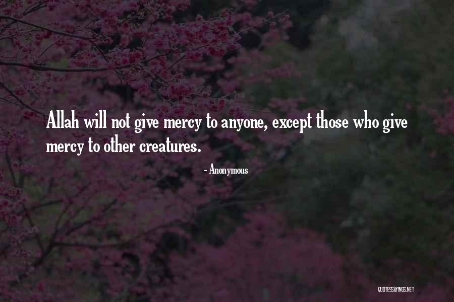 Mercy Of Allah Quotes By Anonymous