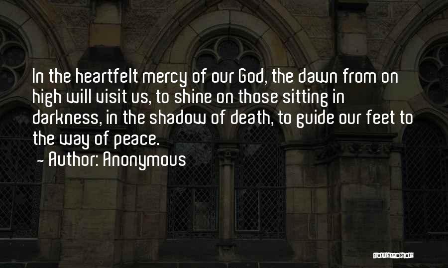 Mercy Of God Quotes By Anonymous