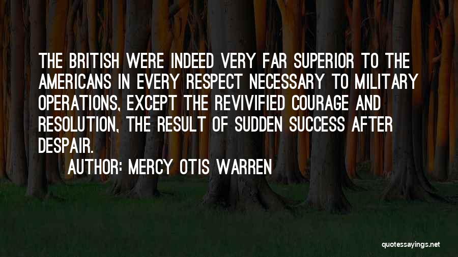 Mercy Otis Warren Quotes 2244006