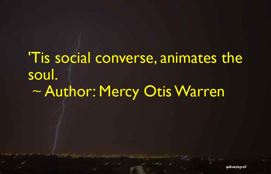 Mercy Otis Warren Quotes 760991