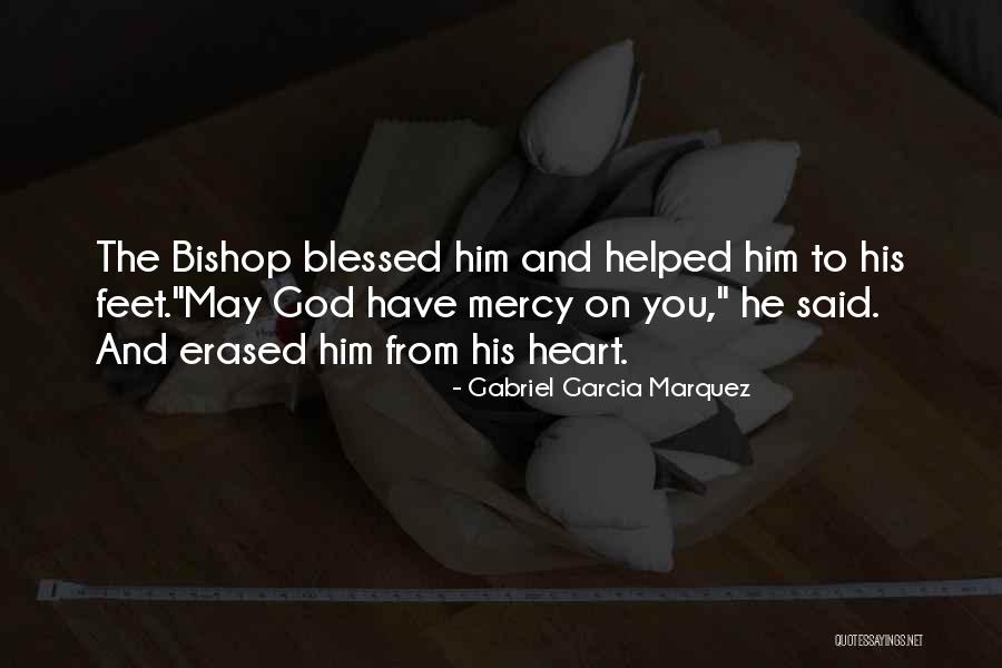 Mercy Quotes And Quotes By Gabriel Garcia Marquez Mercy Quotes And Quotes By Gabriel Garcia Marquez