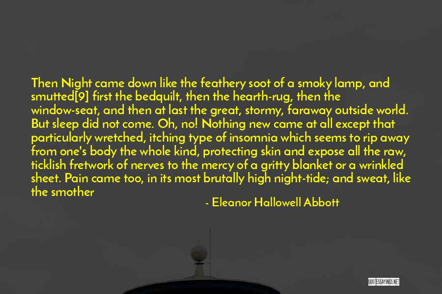 Mercy Seat Quotes By Eleanor Hallowell Abbott Mercy Seat Quotes By Eleanor Hallowell Abbott