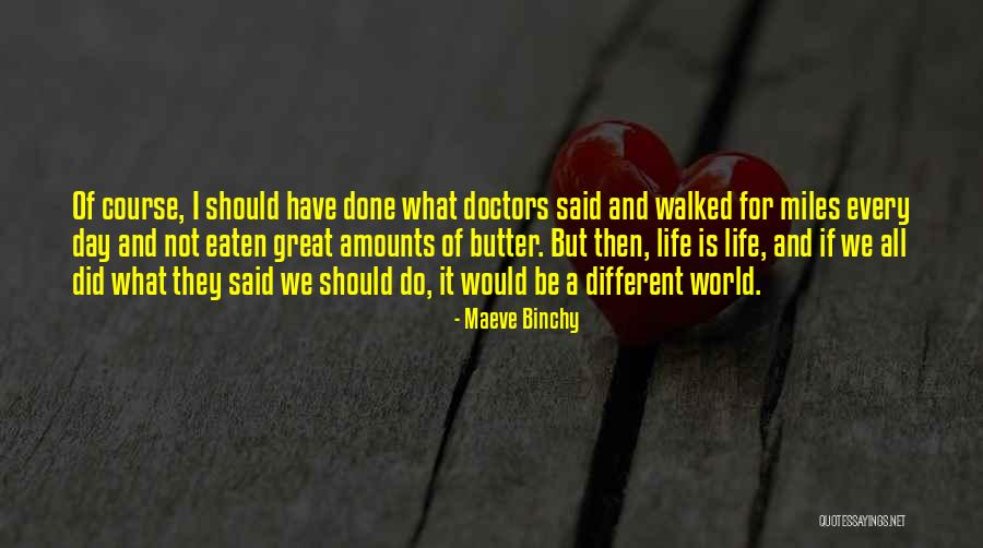 Mercyme Almost Home Quotes By Maeve Binchy Mercyme Almost Home Quotes By Maeve Binchy