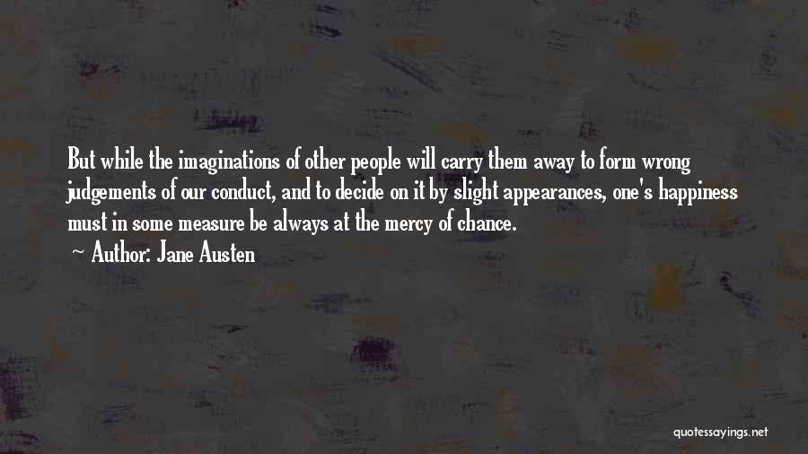 Mercy's Quotes By Jane Austen