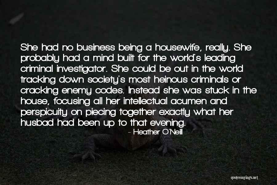 Mercysource2 Quotes By Heather O'Neill Mercysource2 Quotes By Heather O'Neill