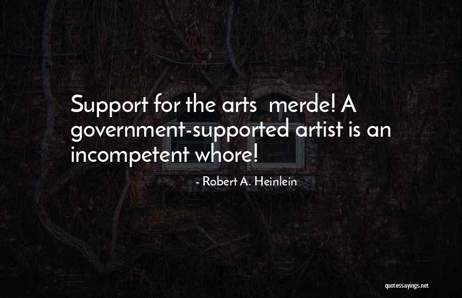 Merde Actually Quotes By Robert A. Heinlein