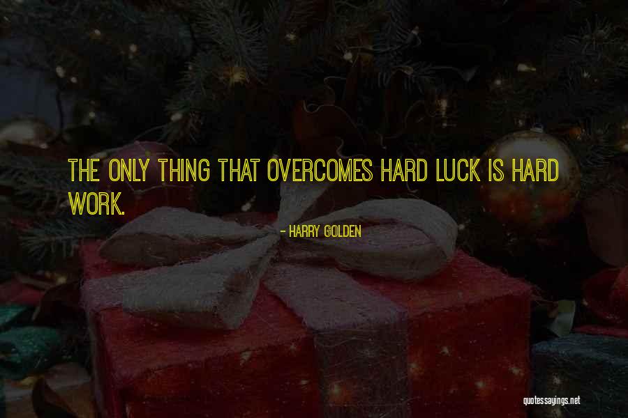 Merdeka 57 Quotes By Harry Golden Merdeka 57 Quotes By Harry Golden
