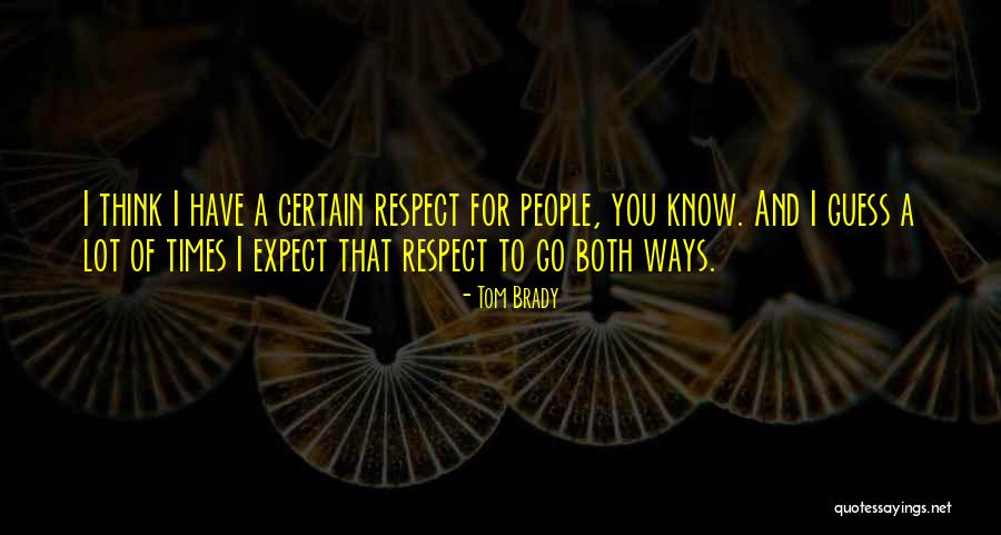 Merdi Vene Yazilan Yazilar Quotes By Tom Brady Merdi Vene Yazilan Yazilar Quotes By Tom Brady