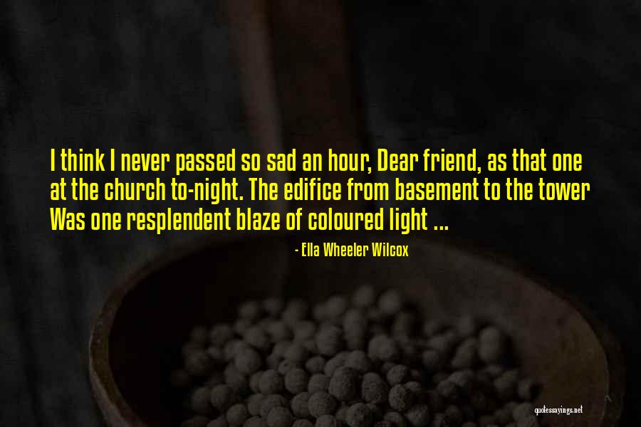 Merdivenin Arkadan Quotes By Ella Wheeler Wilcox Merdivenin Arkadan Quotes By Ella Wheeler Wilcox