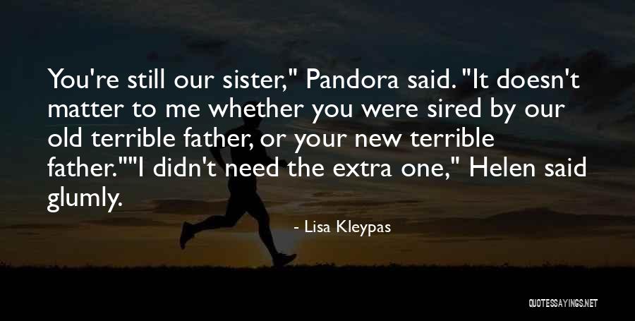 Merdivenin Arkadan Quotes By Lisa Kleypas Merdivenin Arkadan Quotes By Lisa Kleypas